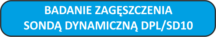 Badania zagęszczenia sondą dynamiczną DPL / SD-10